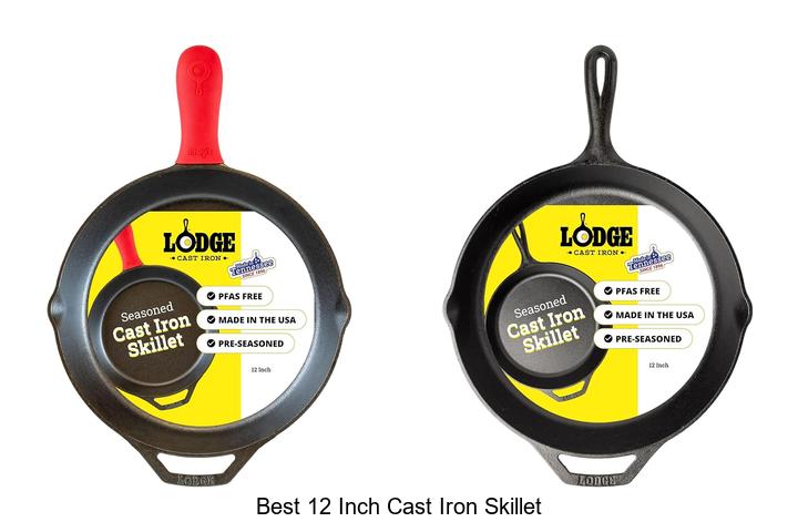 Top 12 Best 12 Inch Cast Iron Skillet You Can’t Miss