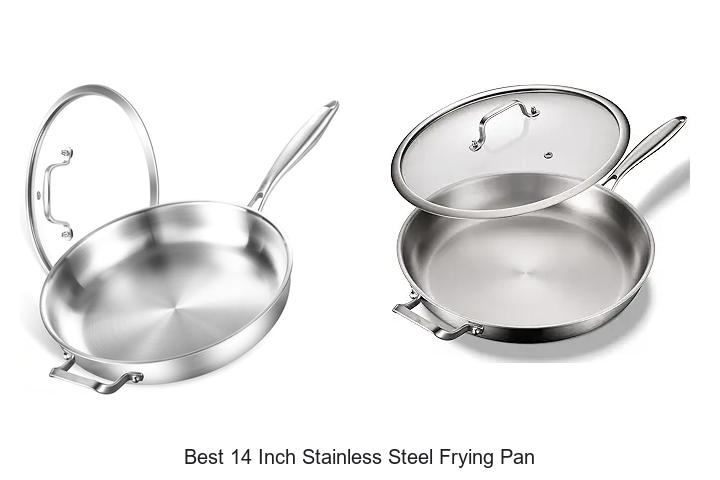 Top 12 Best 14 Inch Stainless Steel Frying Pan Picks!