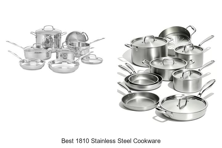 Best 1810 Stainless Steel Cookware That Chefs Swear By!
