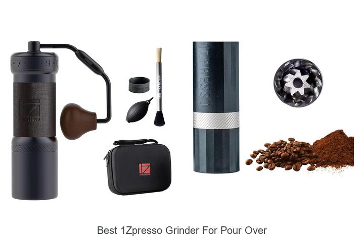 Best 1Zpresso Grinder for Pour Over: Top Picks Revealed!