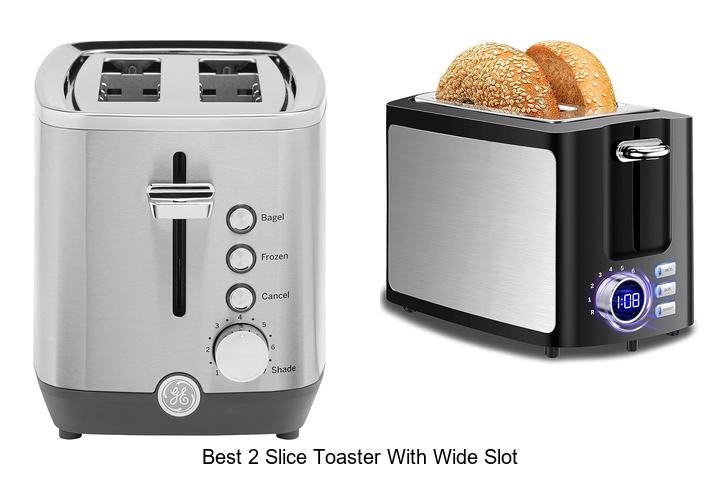 Top 10 Best 2 Slice Toaster With Wide Slot You Need Now!