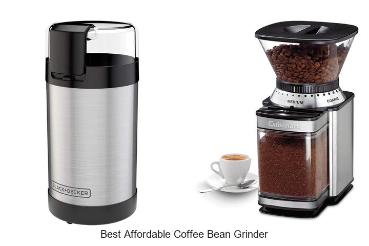 Best Affordable Coffee Bean Grinder That Will Blow Your Mind