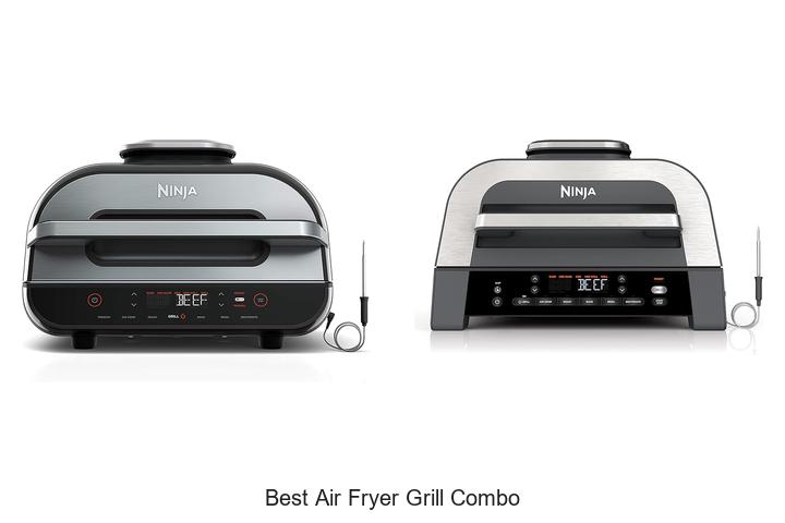Best Air Fryer Grill Combo That Will Change How You Cook!