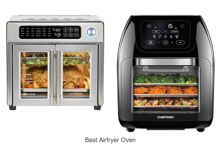 Top 12 Best Airfryer Oven That Will Change Your Cooking Game