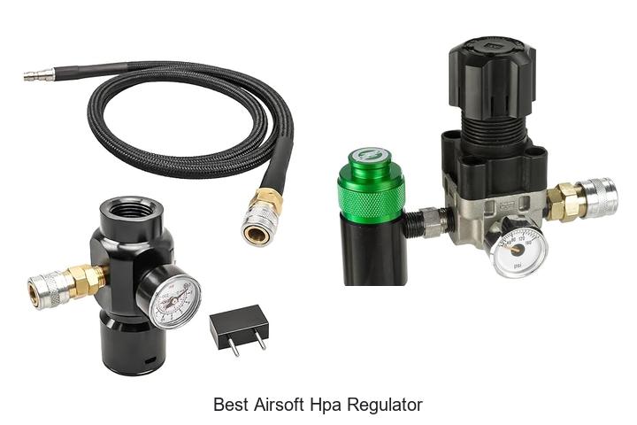 Best Airsoft HPA Regulator: Unlock Ultimate Performance!