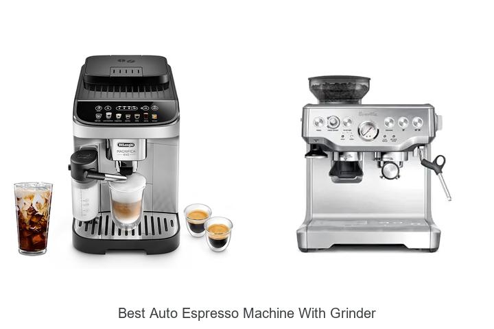 Best Auto Espresso Machine With Grinder You Need Now
