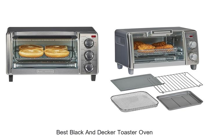 Top 10 Best Black And Decker Toaster Oven You Need Now!