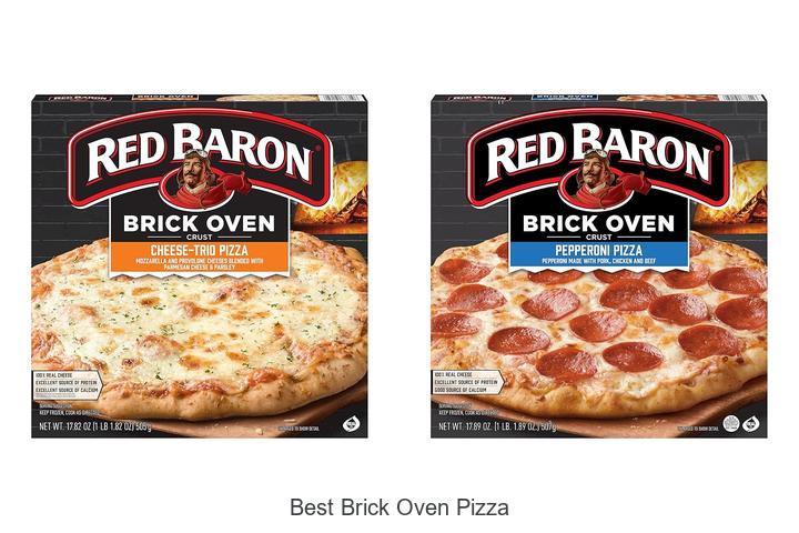 Top 12 Best Brick Oven Pizza You Can’t Miss Today!