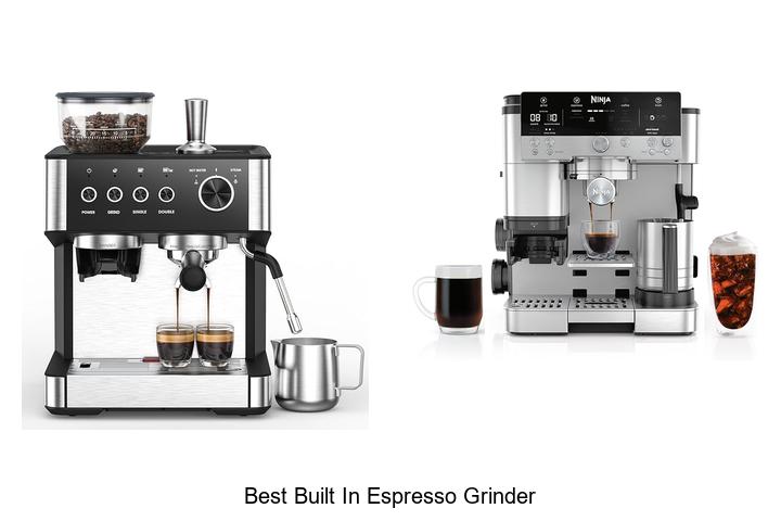 Best Built In Espresso Grinder: Top Picks You Can’t Miss!
