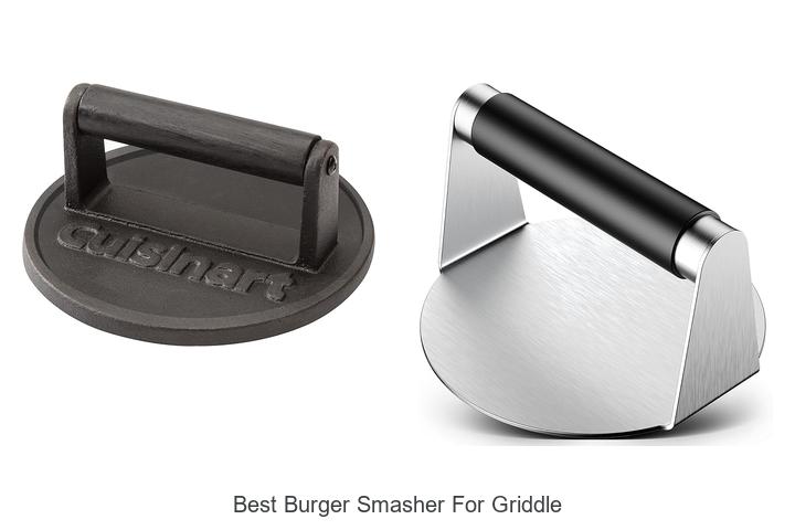 Top 12 Best Burger Smasher For Griddle You Can’t Miss!