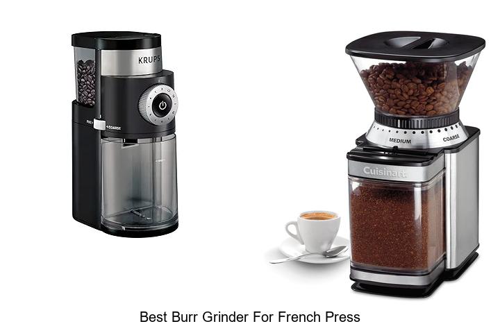 Best Burr Grinder For French Press: Unlock Rich Coffee Now!
