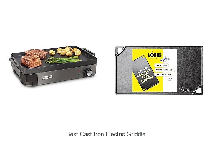 Top 12 Best Cast Iron Electric Griddle That Will Amaze You