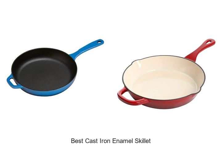 Top 12 Best Cast Iron Enamel Skillet You Can’t Miss!