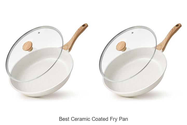 Top 12 Best Ceramic Coated Fry Pan You Must Try Now!