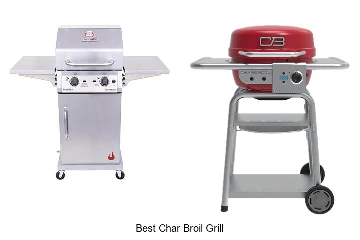 Best Char Broil Grill Secrets You Can’t Miss Today