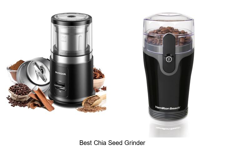 Best Chia Seed Grinder: Unlock Ultimate Nutrition Fast!