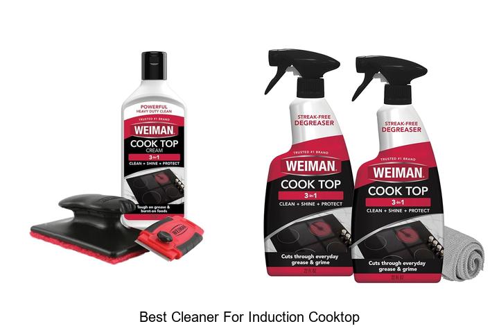 Top 12 Best Cleaner For Induction Cooktop You Need Now!