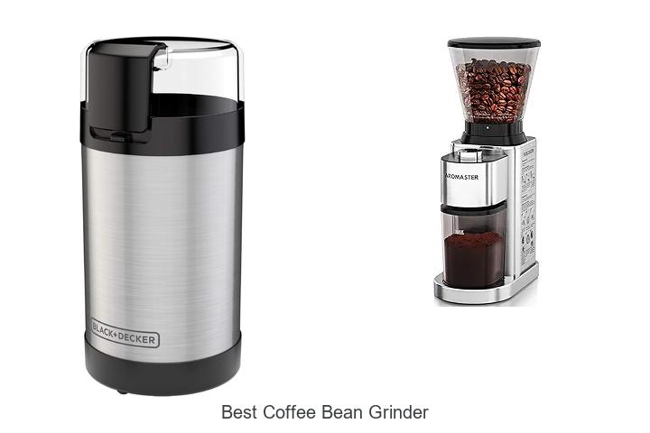 Best Coffee Bean Grinder That Will Change Your Morning!