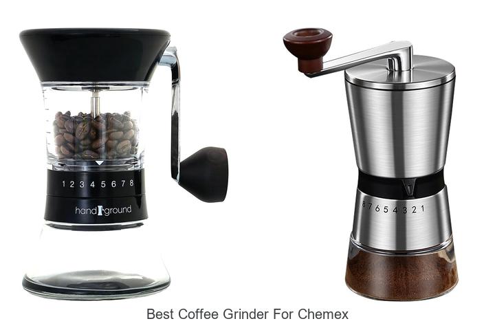 Best Coffee Grinder For Chemex: Unlock Perfect Brew Now!