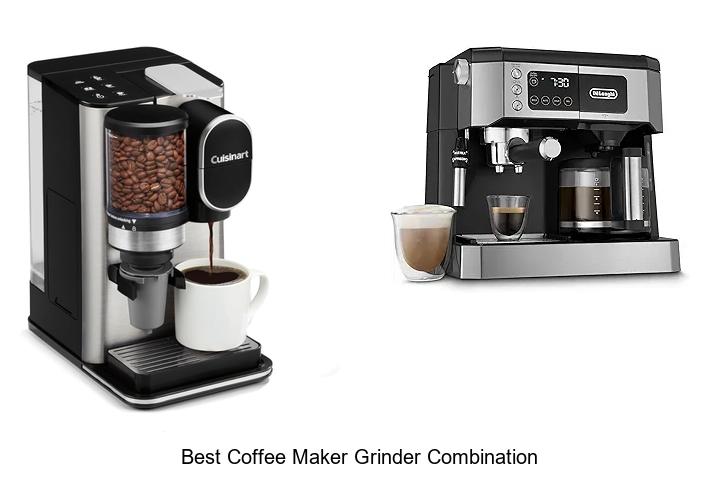 Best Coffee Maker Grinder Combination That Will Blow Minds