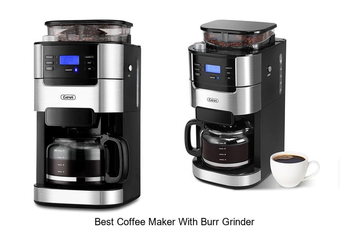 Best Coffee Maker With Burr Grinder You Can’t Miss!