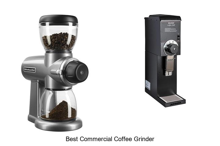 Best Commercial Coffee Grinder That Will Blow Your Mind!
