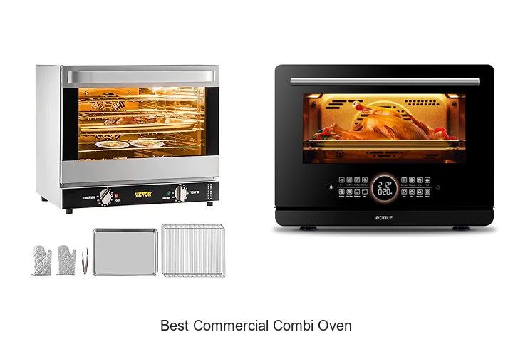 Top 12 Best Commercial Combi Oven You Can’t Miss!