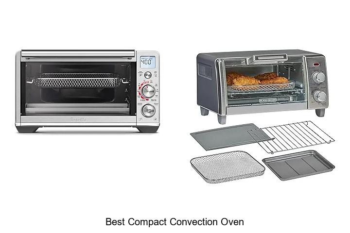 Top 12 Best Compact Convection Oven Reviews You Need Now