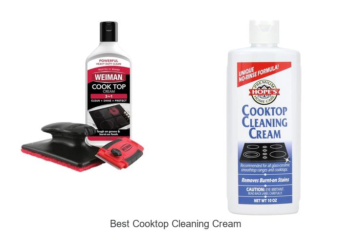 Top 12 Best Cooktop Cleaning Cream That Will Blow Your Mind