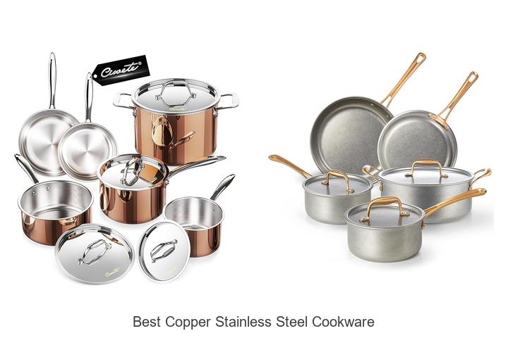 Top 12 Best Copper Stainless Steel Cookware You Need Now!