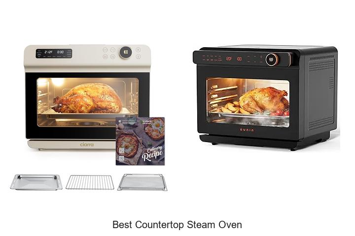 Top 12 Best Countertop Steam Oven That Will Change Cooking!