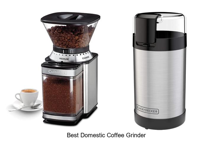 Best Domestic Coffee Grinder That Will Change Your Brew Game