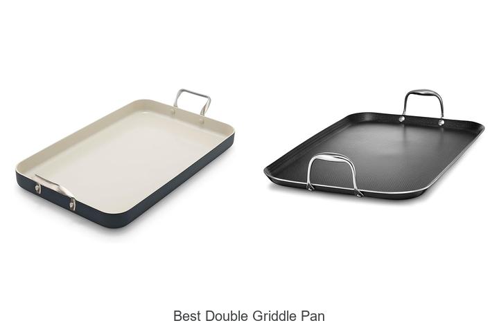 Top 12 Best Double Griddle Pan You Can’t Live Without!