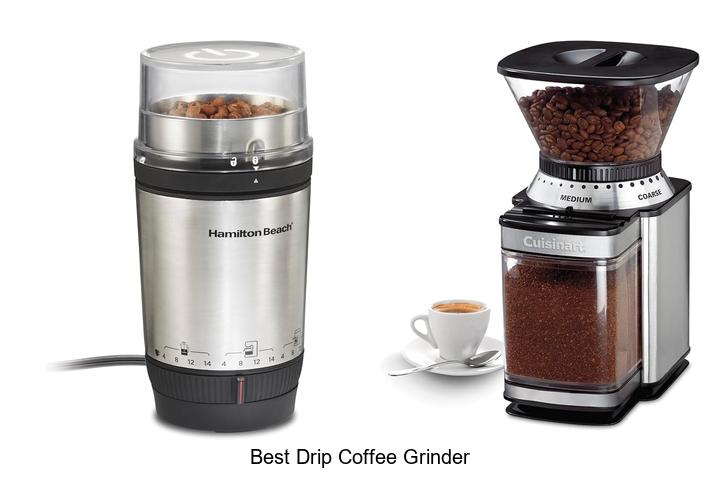 Best Drip Coffee Grinder To Transform Your Morning Brew!