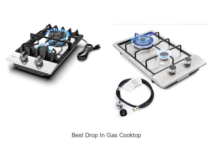Top 12 Best Drop In Gas Cooktop You Can’t Miss Today