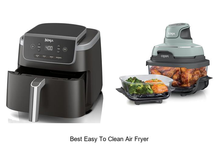 Top 10 Best Easy To Clean Air Fryer That Will Blow Your Mind