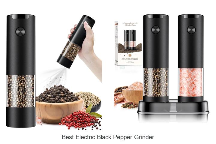 Best Electric Black Pepper Grinder That Will Blow Your Mind!