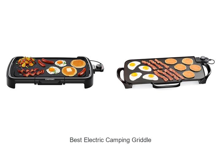 Top 12 Best Electric Camping Griddle That Will Blow Your Mind