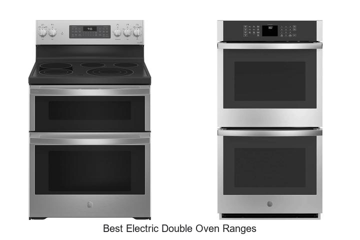 Top 12 Best Electric Double Oven Ranges You Can’t Miss