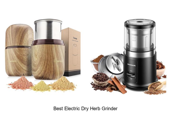 Best Electric Dry Herb Grinder: Unlock Ultimate Grinding Power!