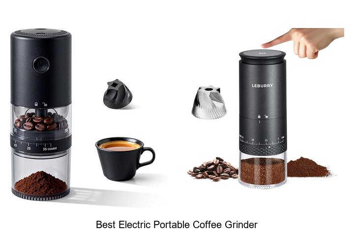 Best Electric Portable Coffee Grinder That Will Blow Minds