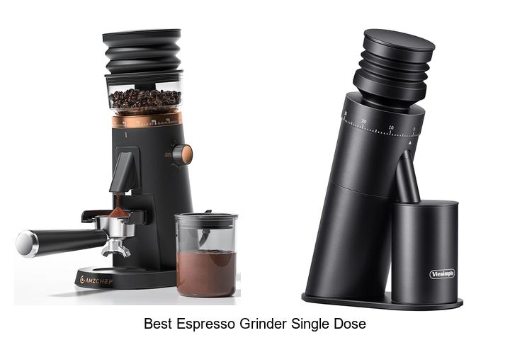 Best Espresso Grinder Single Dose: Top Picks You Need Now