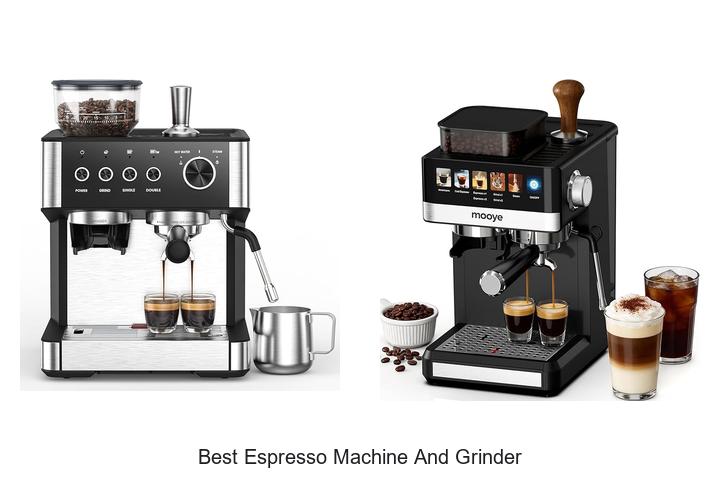 Best Espresso Machine And Grinder For Perfect Coffee Every Time