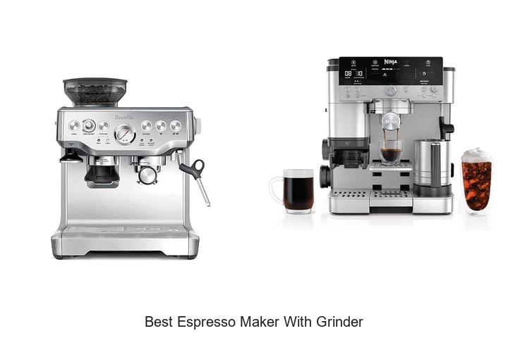 Best Espresso Maker With Grinder That Will Blow Your Mind