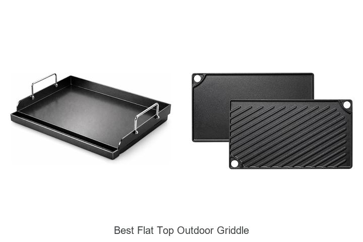 Top 12 Best Flat Top Outdoor Griddle That Will Blow Minds