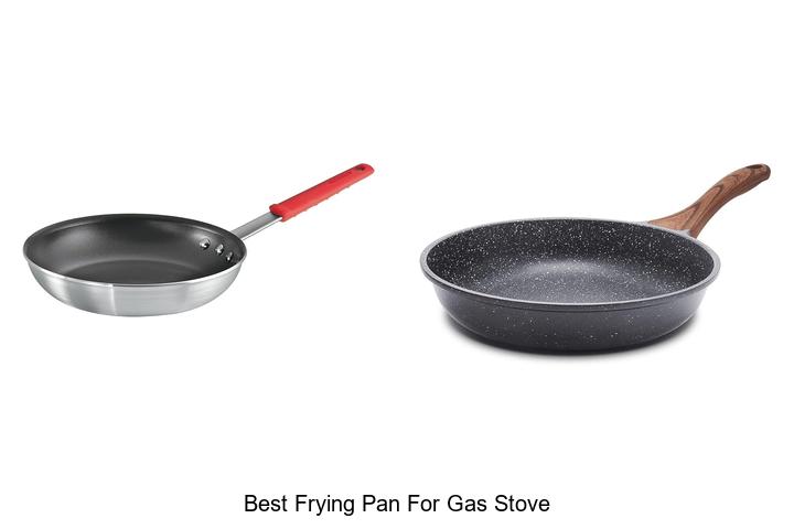 Top 12 Best Frying Pan for Gas Stove You Can’t Miss!