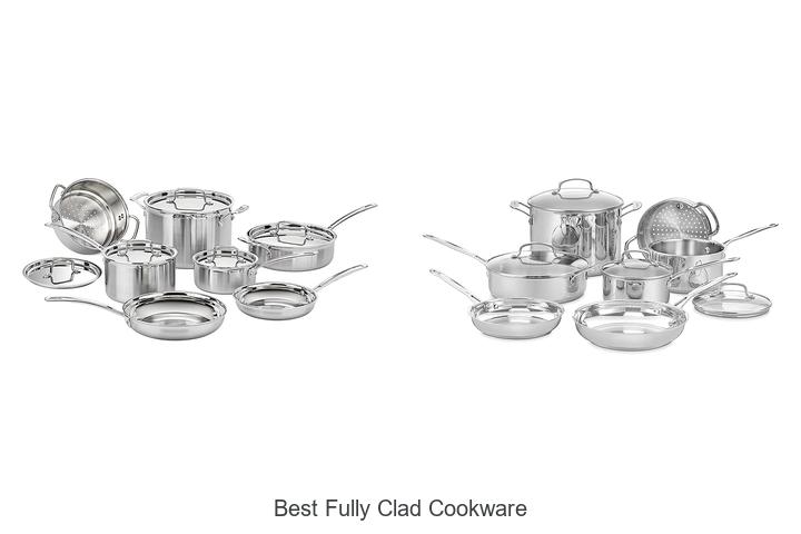 Top 12 Best Fully Clad Cookware You Can’t Miss Today