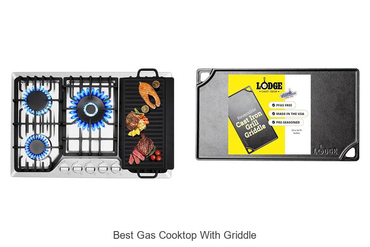 Top 12 Best Gas Cooktop With Griddle You Can’t Miss!