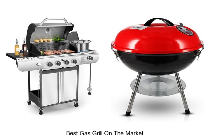 Best Gas Grill On The Market: Top Picks You Can’t Miss