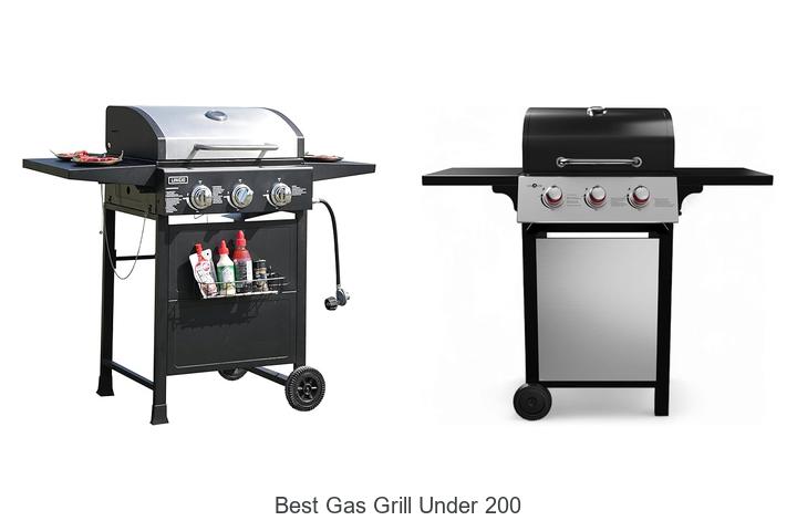 Best Gas Grill Under 200 That Will Blow Your Mind Today